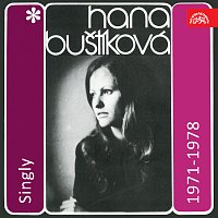 Hana Buštíková – Singly (1971-1978)