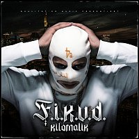 Kilomatik – F.I.K.U.D.