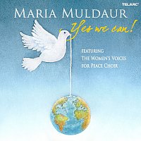 Maria Muldaur – Yes We Can!