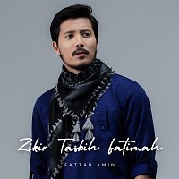 Fattah Amin – Zikir Tasbih Fatimah