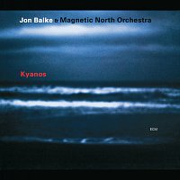 Jon Balke, Magnetic North Orchestra – Kyanos