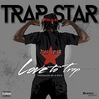 Tha Trapstar – Love To Trap