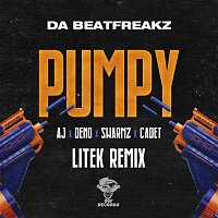 Da Beatfreakz, AJ x Deno, Swarmz & Cadet – Pumpy (LiTek Remix)