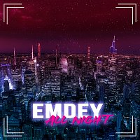Emdey – All Night