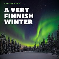 Valerie Eden – A Very Finnish Winter