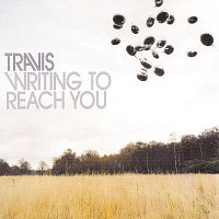 Travis – Writing To Reach You