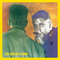 3rd Bass – The Cactus Album [Expanded Edition]