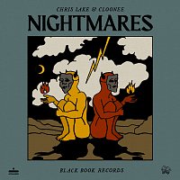 Chris Lake, Cloonee – Nightmares