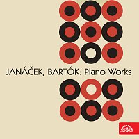 Janáček, Bartók: Skladby pro klavír