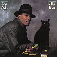 Roy Ayers – In The Dark (Bonus Tracks)