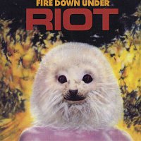 Riot – Fire Down Under