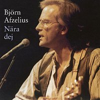 Bjorn Afzelius – Nara dej