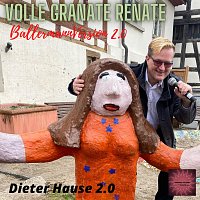 Dieter Hause 2.0 – Volle Granate Renate (Ballermann Version 2.0)