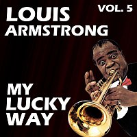 Louis Armstrong – My Lucky Way Vol. 5