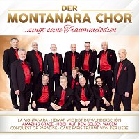 Der Montanara Chor – …singt seine Traummelodien