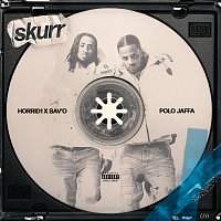 POLO JAFFA, Horrid1, Sav'o – Skurr [POLO JAFFA Remix]