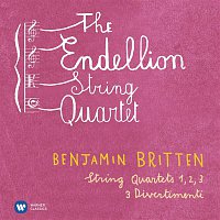 Endellion String Quartet – Britten: String Quartets Nos 1-3 & 3 Divertimenti