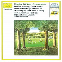 Pinchas Zukerman, Neil Black, English Chamber Orchestra, Daniel Barenboim – Vaughan Williams: Fantasia On "Greensleeves"; The Lark Ascending / Delius: Two Pieces; Two Aquarelles; Intermezzo / Walton: Two Pieces