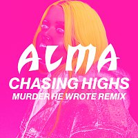 Alma – Chasing Highs [Murder He Wrote Remix]
