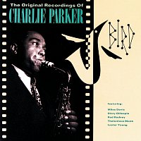 Charlie Parker, Charlie Parker Quartet – Bird: The Original Recordings Of Charlie Parker