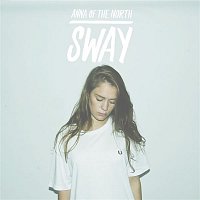 Anna of the North – Sway (Chainsmokers Remix)