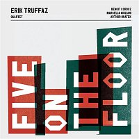Erik Truffaz – Five On The Floor