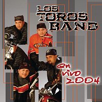 Los Toros Band – En Vivo 2004 [En Vivo]
