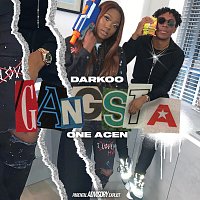 Darkoo, One Acen – Gangsta