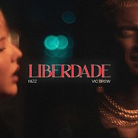 NIZZ, Vic Brow – Liberdade