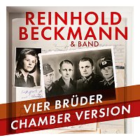Reinhold Beckmann & Band – Vier Bruder [Chamber Version]