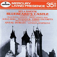 London Symphony Orchestra, Antal Dorati – Bartók: Bluebeard's Castle / Berg: Wozzeck (excerpts)