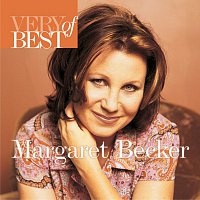 Margaret Becker – Very Best Of Margaret Becker