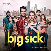 Michael Andrews – The Big Sick [Original Motion Picture Soundtrack]