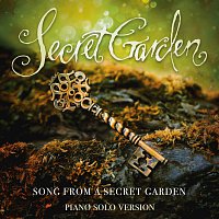 Secret Garden – Song From A Secret Garden [Piano Solo Version]