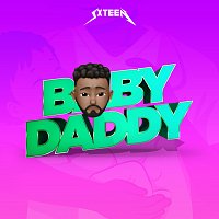 SXTEEN – Baby Daddy