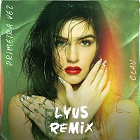 Primeira Vez [Lyus Remix]