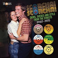 Various  Artists – Scorcha!: Skins, Suedes and Style from the Streets (1967 - 1973)