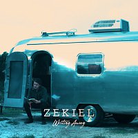 ZEKIEL – Writing Away
