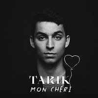 Tarik – Mon chéri