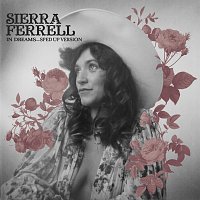 Sierra Ferrell – In Dreams [Sped Up]
