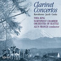 Northwest Chamber Orchestra, Thea King, Alun Francis – Arnold Cooke, Alan Rawsthorne & Gordon Jacob: Clarinet Concertos
