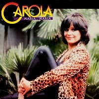 Carola – Maria Maria