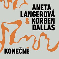 Aneta Langerová, Korben Dallas – Konečně MP3