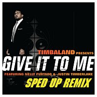Give It To Me [Sped Up Remix]