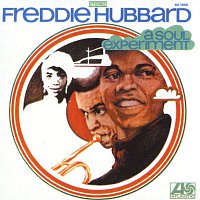 Freddie Hubbard – A Soul Experiment