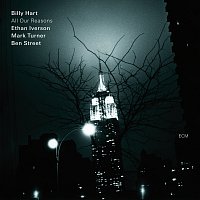 Billy Hart, Ethan Iverson, Mark Turner, Ben Street – All Our Reasons