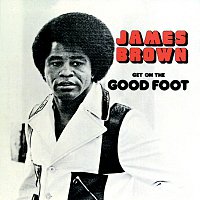 James Brown – Get On The Good Foot