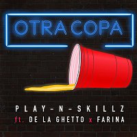 Play-N-Skillz, De La Ghetto & Farina – Otra Copa
