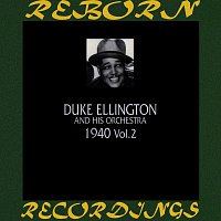 Duke Ellington – 1940, Vol.2 (HD Remastered)