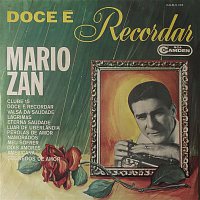 Mario Zan – Doce é Recordar